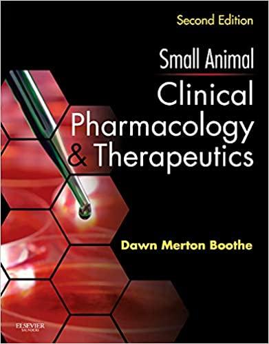 small animal clinical pharmacology and therapeutics 2nd edition dawn merton boothe 0721605559, 978-0721605555
