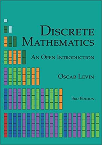 discrete mathematics an open introduction 3rd edition oscar levin 1792901690, 9781792901690