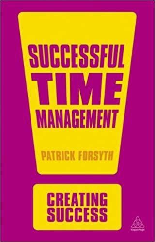 successful time management 3rd edition patrick forsyth 0749467223, 978-0749467227