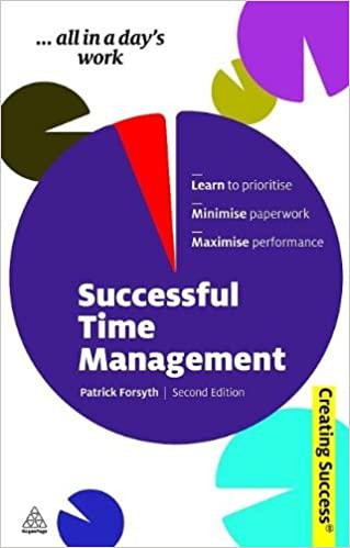 successful time management 2nd edition patrick forsyth 0749460377, 978-0749460372