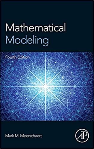 mathematical modeling 4th edition mark m. meerschaert 0123869129, 9780123869128