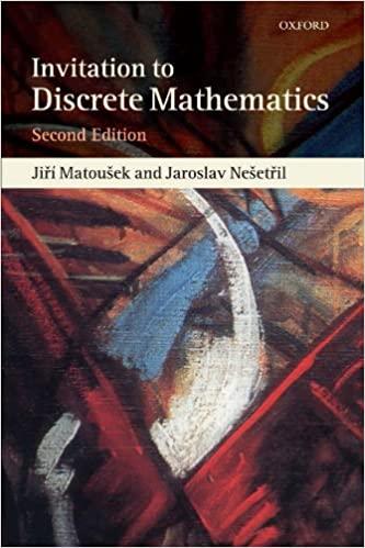 an invitation to discrete mathematics 2nd edition jiri matousek, jaroslav nesetril 0198570422, 9780198570424