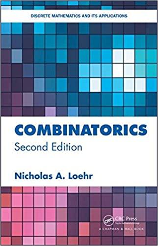 combinatorics discrete mathematics and its applications 2nd edition nicholas a. loehr 1498780253,