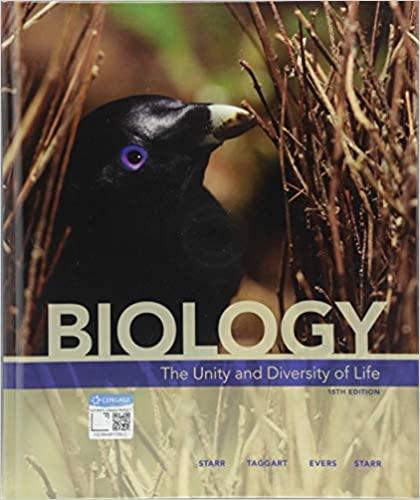 biology the unity and diversity of life 15th edition cecie starr, ralph taggart, christine evers, lisa starr