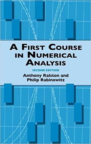 a first course in numerical analysis 2nd edition anthony ralston, philip rabinowitz 048641454x, 9780486414546