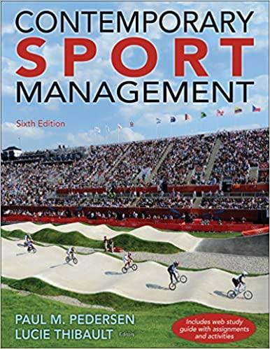 contemporary sport management 6th edition paul m. pedersen, lucie thibault 1492550957, 978-1492550952