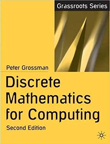 discrete mathematics for computing 2nd edition peter grossman 0333981111, 9780333981115