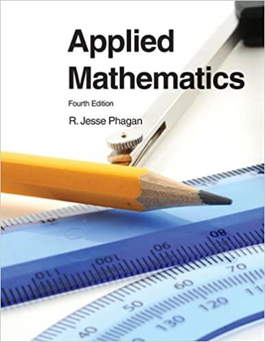 applied mathematics 4th edition r. jesse phagan 1605252786, 978-1605252780