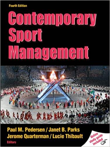 contemporary sport management 4th edition paul m. pedersen, janet parks, jerome quarterman 0736081674,