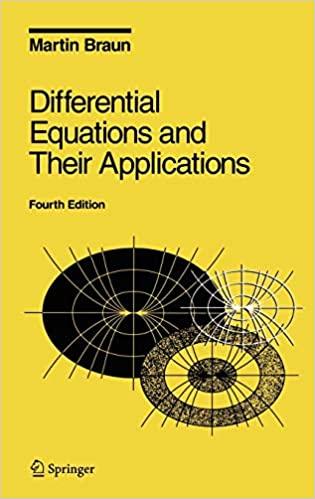 differential equations and their applications an introduction to applied mathematics 4th edition martin braun