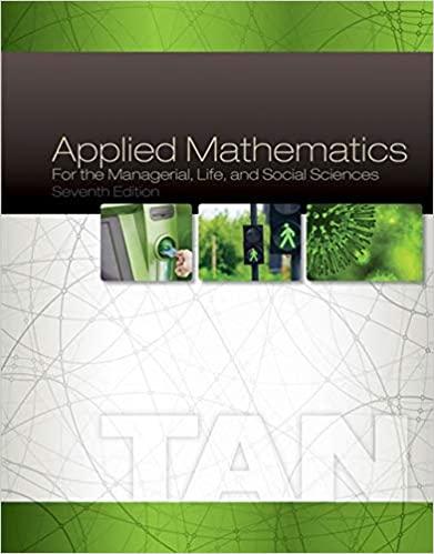 applied mathematics for the managerial life and social sciences 7th edition soo t. tan 130510790x,