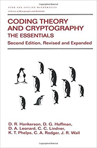 coding theory and cryptography the essentials 2nd edition c.a. rodger, j.r. wall, d.c. hankerson, gary