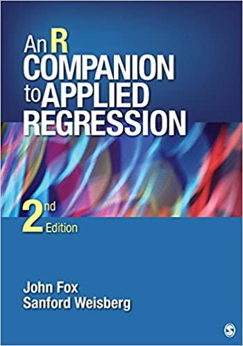 an r companion to applied regression 2nd edition john fox, sanford weisberg 141297514x, 9781412975148