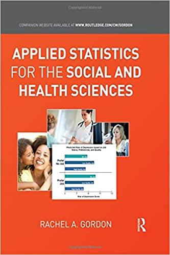 applied statistics for the social and health sciences 1st edition rachel a. gordon 0415875366, 9780415875363