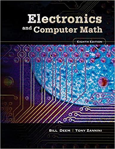 electronics and computer math 8th edition bill deem, tony zannini 0131711377, 9780131711372