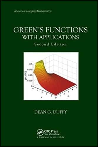 Greens Functions With Applications Advances In Applied Mathematics