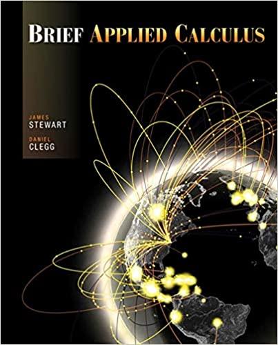 brief applied calculus 1st edition james stewart, daniel clegg 0534423825, 9780534423827