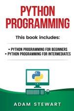 python programming python programming for beginners python programming for intermediates 1st edition sarah