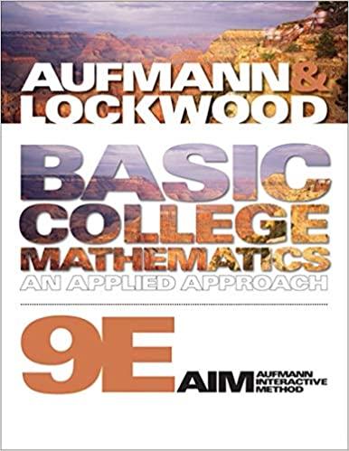 basic college mathematics an applied approach 9th edition richard n. aufmann, joanne lockwood 1439046964,