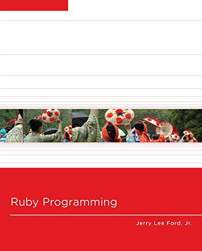 ruby programming 1st edition jerry lee ford 1111222371, 978-1111222376