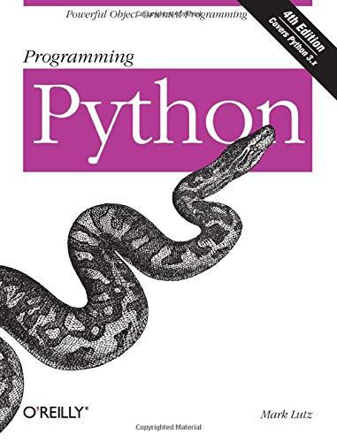 programming python powerful object oriented programming 4th edition mark lutz 0596158106, 978-0596158101