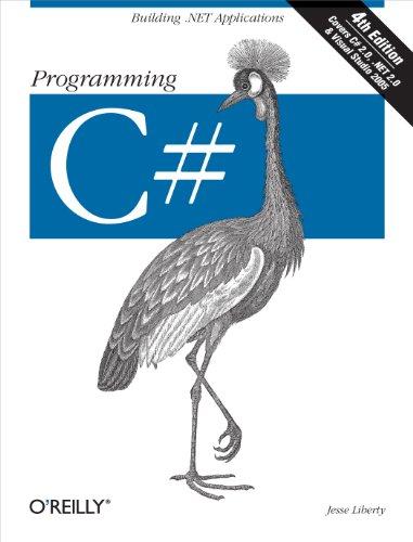 programming c# building .net applications 4th edition jesse liberty 0596006993, 978-0596006990