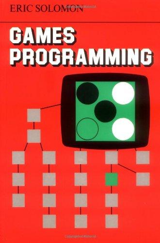 games programming 1st edition eric solomon 052127110x, 978-0521271103
