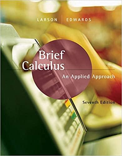 brief calculus an applied approach 7th edition ron larson, bruce h. edwards 0618547193, 9780618547197