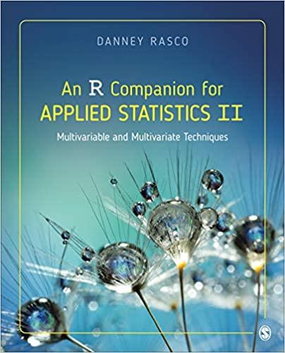 an r companion for applied statistics ii multivariable and multivariate techniques 1st edition danney rasco