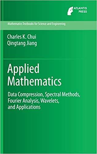 applied mathematics data compression spectral methods fourier analysis wavelets and applications 2013th