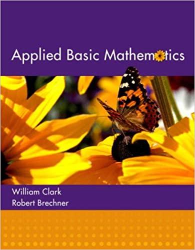 applied basic mathematics 1st edition william j. clark, robert a. brechner 0321194071, 9780321194077