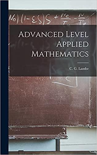 advanced level applied mathematics 1st edition cyril gerard lambe 1014118794, 9781014118790