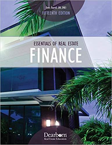essentials of real estate finance 15th edition doris barrell 1475462077, 978-1475462074