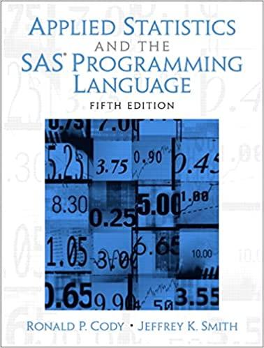 applied statistics and the sas programming language 5th edition ron cody, jeffrey smith 0131465325,