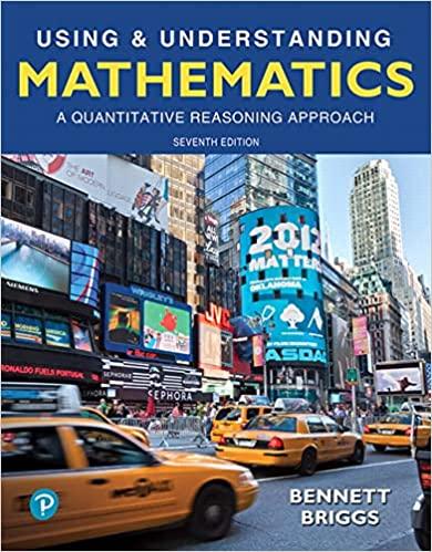 using and understanding mathematics a quantitative reasoning approach 7th edition jeffrey bennett, william