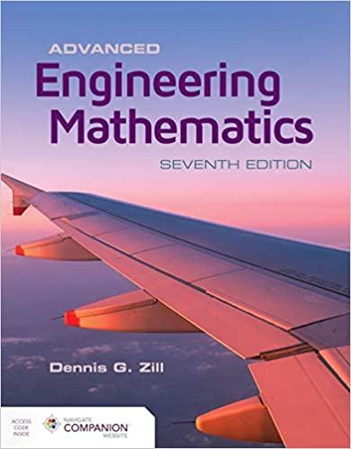 advanced engineering mathematics 7th edition dennis g. zill 1284206246, 9781284206241