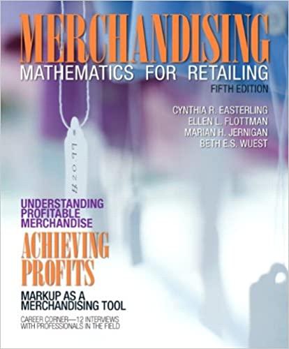 merchandising mathematics for retailing 5th edition cynthia easterling, ellen flottman, marian jernigan, beth