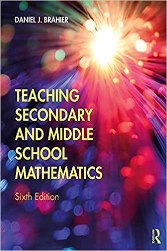 teaching secondary and middle school mathematics 6th edition daniel brahier 0367146517, 9780367146511