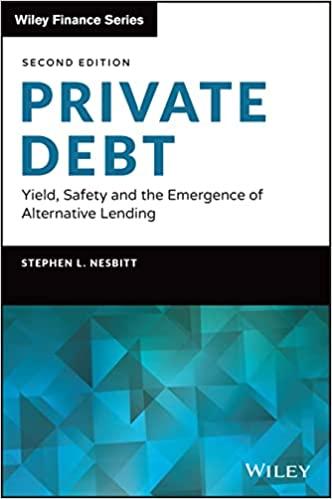 private debt yield safety and the emergence of alternative lending 2nd edition stephen l. nesbitt 1119944392,