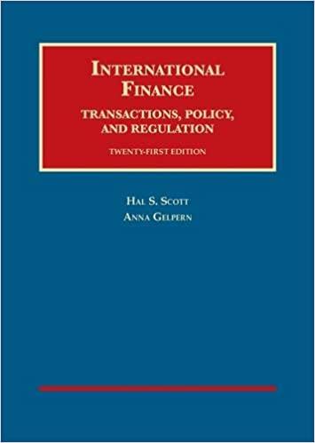 international finance transactions policy and regulation 21st edition hal scott, anna gelpern 1634602048,