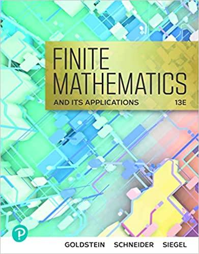 finite mathematics and its applications 13th edition larry j. goldstein, david i. schneider, martha j. siegel