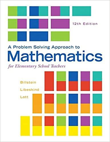 a problem solving approach to mathematics for elementary school teachers 12th edition rick billstein, shlomo