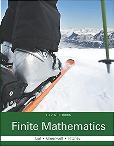 finite mathematics 11th edition margaret lial, raymond greenwell, nathan ritchey 0321979435, 9780321979438