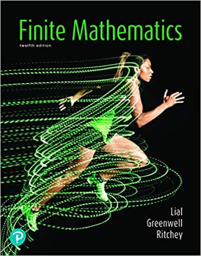 finite mathematics 12th edition margaret l. lial, raymond n. greenwell, nathan p ritchey, geoffrey krader
