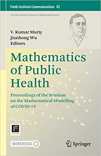 mathematics of public health proceedings of the seminar on the mathematical modelling of covid 19 1st edition