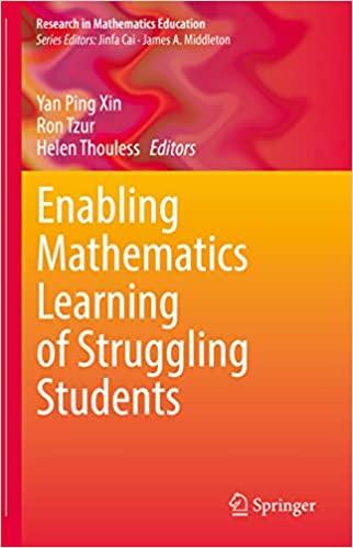 enabling mathematics learning of struggling students research in mathematics education 1st edition yan ping