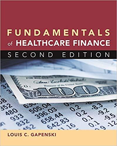fundamentals of healthcare finance 2nd edition louis c. gapenski 1567934757, 978-1567934755