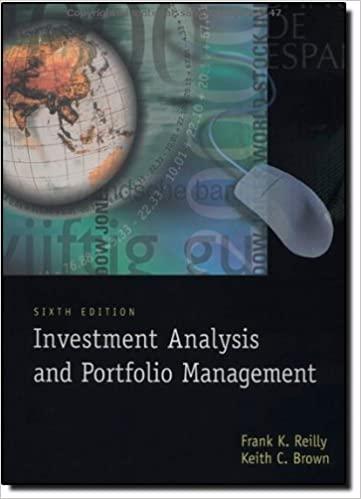 investment analysis and portfolio management 6th edition frank k. reilly, keith c. brown 003025809x,