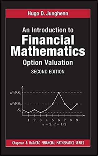 an introduction to financial mathematics option valuation 2nd edition hugo d. junghenn 0367208822,