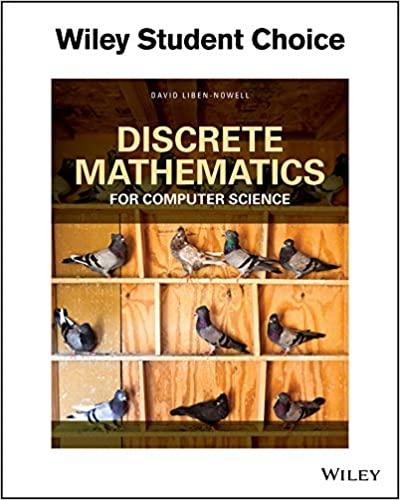 discrete mathematics for computer science 1st edition david liben-nowell 1118065530, 9781118065532